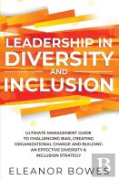 Leadership In Diversity And Inclusion