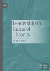 Leadership In Game Of Thrones