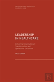 Leadership In Healthcare