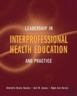 Bertrand.pt - Leadership In Interprofessional Health Education And Practice