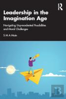 Leadership In The Imagination Age