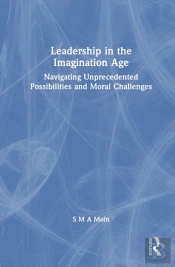 Leadership In The Imagination Age