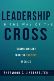 Leadership In The Way Of The Cross