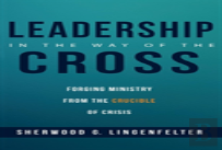 Leadership In The Way Of The Cross