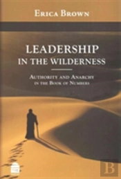Leadership In The Wilderness