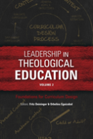 Leadership In Theological Education, Volume 2