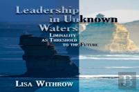 Leadership In Unknown Water