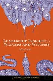 Leadership Insights For Wizards And Witches