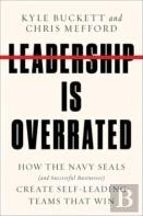 Leadership Is Overrated