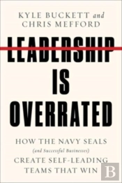 Leadership Is Overrated