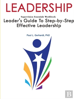 Bertrand.pt - Leadership: Leader'S Guide To Step-By-Step Leadership Development