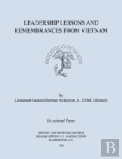Leadership Lessons And Remembrances From Vietnam