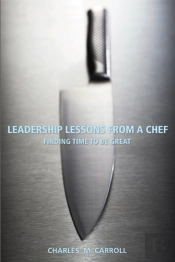 Leadership Lessons From A Chef