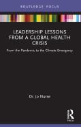 Leadership Lessons From A Global Health Crisis