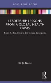 Leadership Lessons From A Global Health Crisis