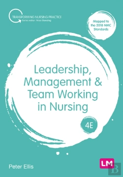 Bertrand.pt - Leadership, Management And Team Working In Nursing