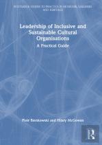Leadership Of Inclusive And Sustainable Cultural Organisations