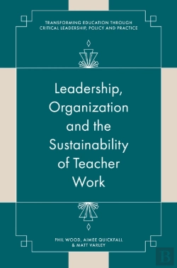 Bertrand.pt - Leadership, Organisation And The Sustainability Of Teacher Work