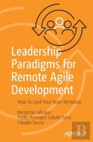Leadership Paradigms For Remote Agile Development