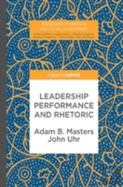 Leadership Performance And Rhetoric