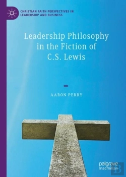 Bertrand.pt - Leadership Philosophy In The Fiction Of C.S. Lewis
