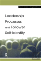 Leadership Processes And Follower Self-Identity