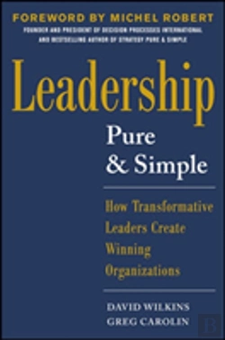 Bertrand.pt - Leadership Pure And Simple: How Transformative Leaders Create Winning Organizations