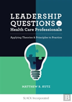 Bertrand.pt - Leadership Questions For Health Care Professionals