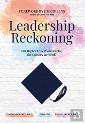 Leadership Reckoning: Can Higher Educati