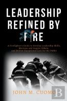 Leadership Refined By Fire