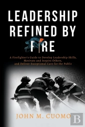 Leadership Refined By Fire