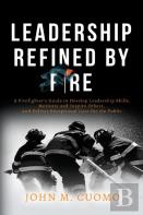 Leadership Refined By Fire