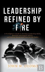 Leadership Refined By Fire