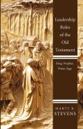 Leadership Roles Of The Old Testament