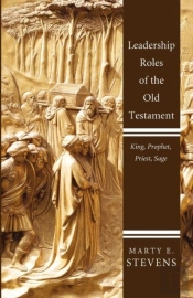 Leadership Roles Of The Old Testament