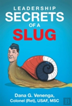 Bertrand.pt - Leadership Secrets Of A Slug