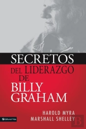 Leadership Secrets Of Billy Graham