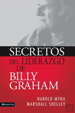 Bertrand.pt - Leadership Secrets Of Billy Graham