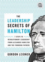 Leadership Secrets Of Hamilton