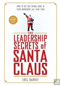 Bertrand.pt - Leadership Secrets Of Santa Claus
