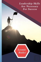 Leadership Skills Are Necessary For Success