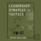 Leadership Strategy And Tactics