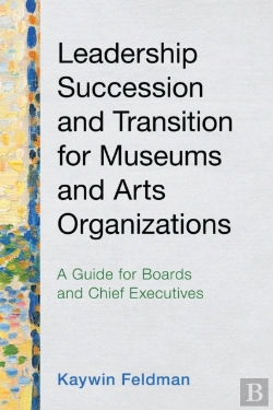 Bertrand.pt - Leadership Succession And Transition For Museums And Arts Organizations