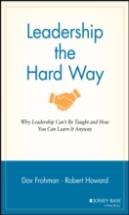 Leadership The Hard Way