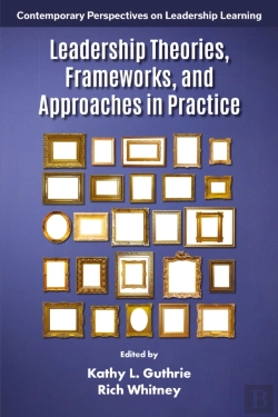 Bertrand.pt - Leadership Theories, Frameworks, And Approaches In Practice