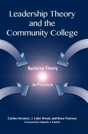 Leadership Theory And The Community College