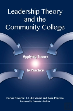 Bertrand.pt - Leadership Theory And The Community College