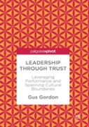 Leadership Through Trust
