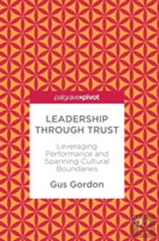 Leadership Through Trust