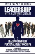 Leadership With A Servant'S Heart